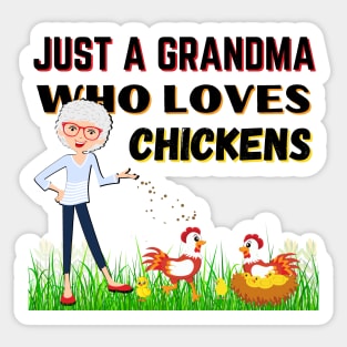 JUST A GRANDMA WHO LOVES CHICKENS | Funny Chicken Quote | Farming Hobby Sticker